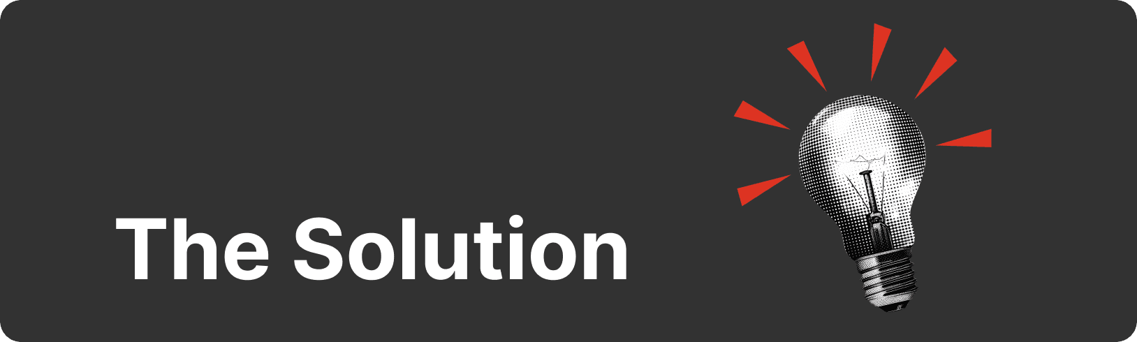 The Solution