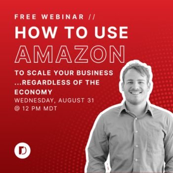How to use Amazon to scale your business regardless of the economy